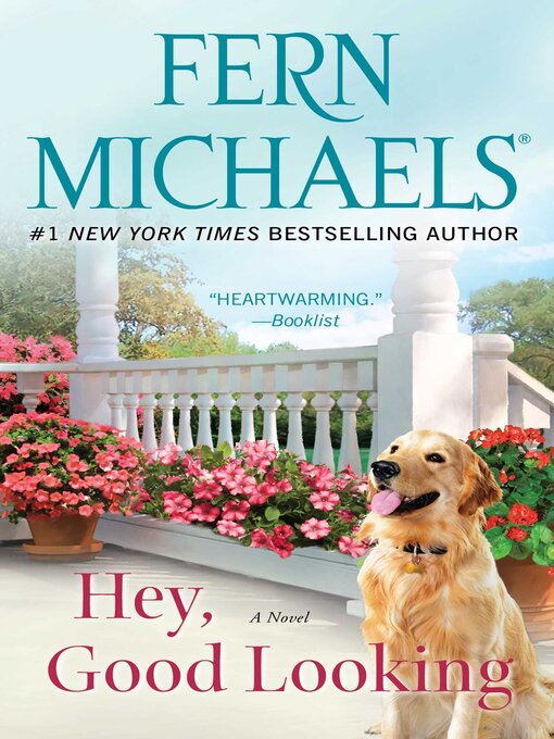 Title details for Hey, Good Looking by Fern Michaels - Wait list